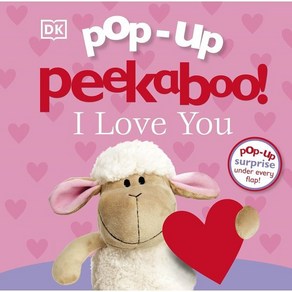 Pop-Up Peekaboo! I Love You, DK CHILDREN