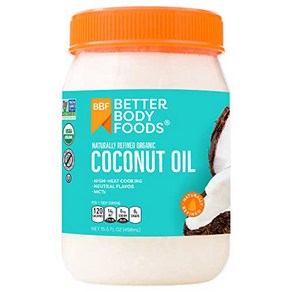 BetteBody Foods Oganic Natually Refined Coconut Oil 15. BetteBody Foods 유기농 천연 정제 코코넛 오일 15.5온, 1개, 458ml