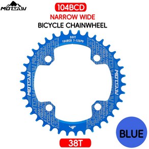 자전거 파워미터 MTB 체인링 체인휠 원형 크랭크셋 싱글 플레이트 104BCD 둥근 모양 좁은 폭 32T 34T 36T 38T, Blue Round 38T, 1개