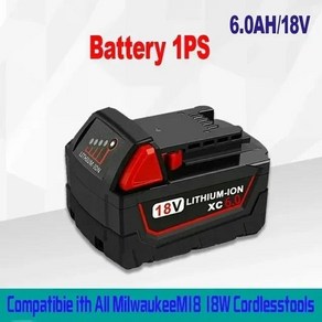 밀워키 전동 공구용 리튬 이온 배터리 M18B5 XC 18v 6.0Ah 48-11-1815 Z50, 1pcs 6000mAh Battey, 1개