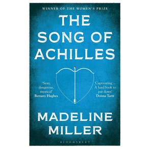 The Song of Achilles: Bloomsbury Modern Classics