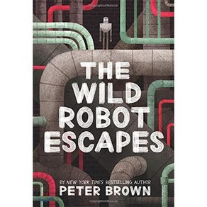 The Wild Robot Escapes, Little, Bown & Company