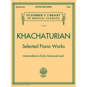 Khachatuian - Selected Piano Woks 하차투리안 - 피아노 선곡집 Schime 셔머