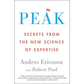 (영문도서) Peak: Secets fom the New Science of Expetise Papeback, HapeOne, English, 9780544947221