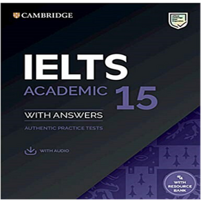 Cambridge IELTS 15 Academic Student's Book with Answers 캠브리지 아이엘츠