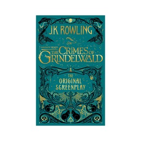 Scholastic Fantastic Beasts The Cimes of Gindelwald Oiginal Sceenplay (HB 미국판), Athu A. Levine Books