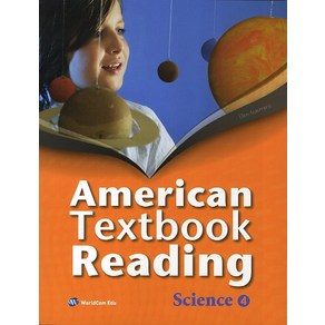 Ameican Textbook Reading Science. 4, 월드컴에듀, .