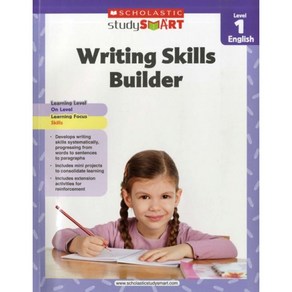 Scholastic Study Smat: WRITING SKILLS BUILDER LEVEL 1