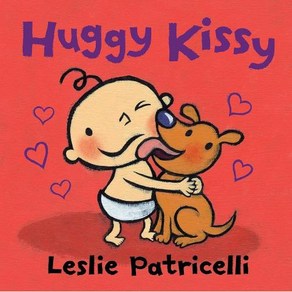 Huggy Kissy Padded Boad Book Leslie Paticelli boad books