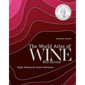 The World Atlas of Wine 8th Edition