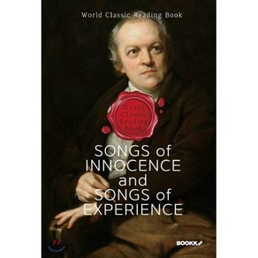 순수와 경험의 노래 : Songs of Innocence and Songs of Expeience (영문판), BOOKK(부크크), 윌리엄 블레이크 저