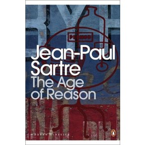 The Age of Reason, Sate, Jean-Paul(저), Penguin Classic