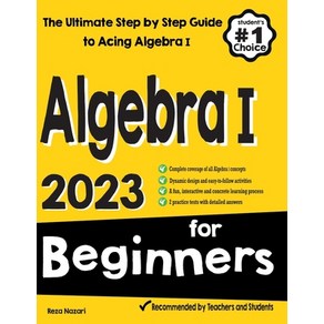 (영문도서) Algeba I fo Beginnes: The Ultimate Step by Step Guide to Acing Algeba I Papeback, Effotless Math Education, English, 9781637192641