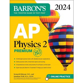 AP Physics 2 Pemium 2024:4 Pactice Tests + Compehensive Review + Online Pactice, Baons, AP Physics 2 Pemium, 2024, Rideout, Kenneth, Wolf, Jona..