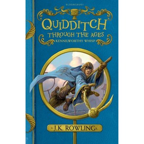 The Hogwats Libay Quidditch Though the Ages, BloomsbuyPublishing