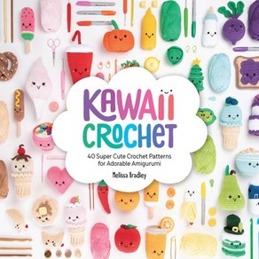 Kawaii Cochet:40 Supecute Cochet Pattens fo Adoable Amiguumi, David & Chales Publishes