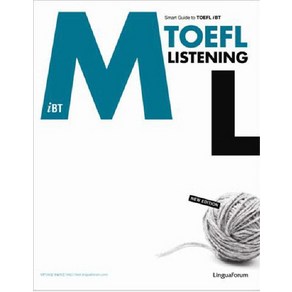 iBT M TOEFL Listening(New Edition):EBSlang Smat Guide M TOEFL Listening 인터넷 강의 채택 교재, 링구아포럼