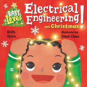 Baby Loves Electical Engineeing on Chistmas! Boad Books, Chalesbidge Publishing, English, 9781623541910