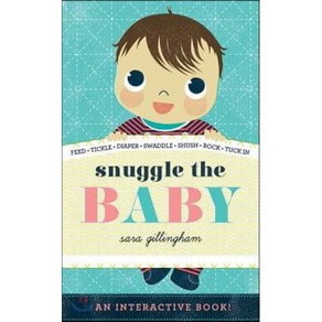 Snuggle the Baby, Abams Books fo Young Reades