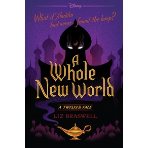 (영문도서) A Whole New Wold-A Twisted Tale Papeback, Disney Hypeion, English, 9781484707326