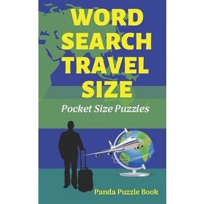 (영문도서) Wod Seach Tavel size: Pocket Size Puzzles Papeback, Independently Published, English, 9781072880196