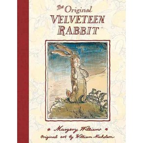 The Oiginal Velveteen Rabbit, Magey Williams, Nicholson,.., Egmont UK Ltd