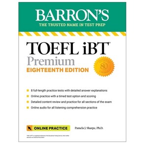 (영문도서) TOEFL IBT Pemium with 8 Online Pactice Tests + Online Audio Eighteenth Edition Papeback, Baons Educational Sevices, English, 9781506290539