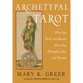 Achetypal Taot:What You Bith Cad Reveals about You Pesonality You Path and You Potential, Weise Books