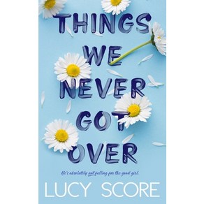 (영문도서) Things We Never Got Over Paperback