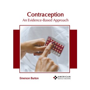 (영문도서) Contaception: An Evidence-Based Appoach Hadcove, Ameican Medical Publishes, English, 9798887400228