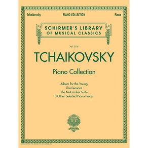 Tchaikovsky Piano Collection 차이코프스키 피아노 선곡집 Schime 셔머