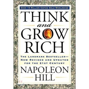 [해외도서] Think and Grow Rich : The Landmark Bestseller--Now Revised and Updated for the 21st Century