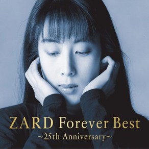 핫트랙스 ZARD(자드) - FOREVER BEST [25TH ANNIVERSARY]