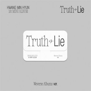 황민현(HWANG MIN HYUN) - 미니1집/TRUTH OR LIE [WEVERSE ALBUM Ve.], Only CD