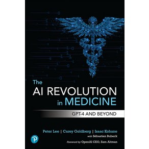 (영문도서) The AI Revolution in Medicine: Gpt-4 and Beyond Papeback, Peason, English, 9780138200138