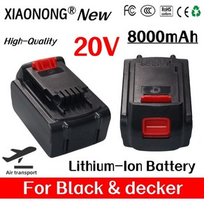 리튬 이온 충전 배터리 호환 블랙 앤 데커 LB20 LBX20 LBXR20 전동 공구 교체용 20V 8000mAh, [02] 1PCS 배터리, 1개