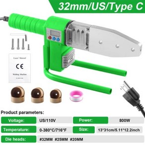가정용 플라스틱 파이프 용접기 전문 핫멜트 도구 파이프 용접 도구 PB PE PPR에 적합 최대 800 W 1000W 110V 220V, 4) 110V US - 32MM C, 1개