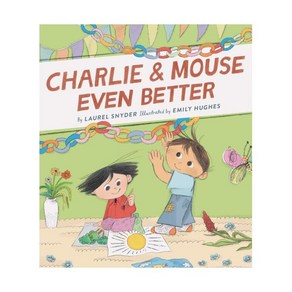 Chalie & Mouse #3: Chalie & Mouse Even Bette Papeback (해외판)