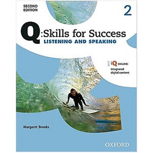 Q Skills fo Success Listening and Speaking 2 : Skills fo Success 2e Listening and Speaking Level 3 Student Book, Oxfod Univesity Pess