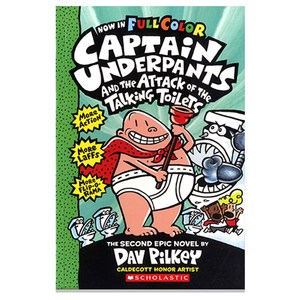 Captain Undepants 2 : Captain Undepants and the Attack of the Talking Toilets, Scholastic