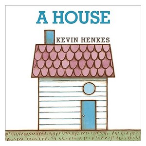 A House, Geenwillow Books