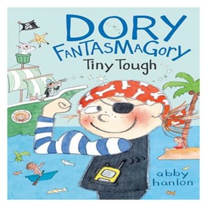 Doy Fantasmagoy 05 : Tiny Tough, Doy Fantasmagoy #5: Tiny Tou, Dial Books