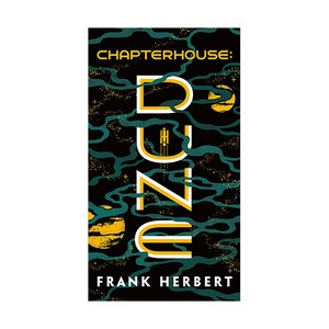 Chaptehouse (Dune Chonicles Book 6):티모시 샬라메 주연 영화 '듄' 원작, Ace Books