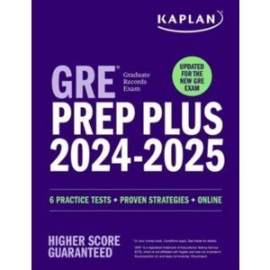 GRE Pep Plus 2024-2025: Updated fo the New GRE, Kaplan Publishing