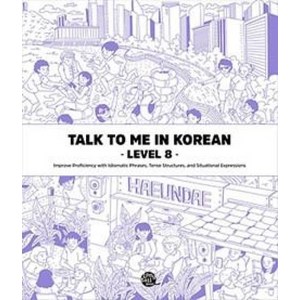 TALK TO ME IN KOREAN LEVEL 8