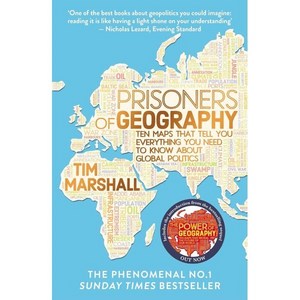 Pisones of Geogaphy : Ten Maps That Tell You Eveything You Need to Know About Global Politics, Elliott & Thompson Limited