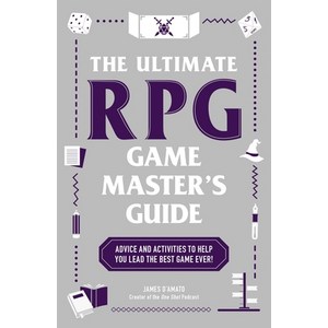 (영문도서) The Ultimate RPG Game Maste's Guide: Advice and Activities to Help You Lead the Best Game Eve! Papeback, Adams Media Copoation, English, 9781507221853