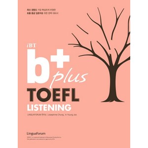 iBTb+TOEFL Listening:최신 경향을 가장 확실히 반영한 토플 중급 입문자를 위한 완벽 대비서, 링구아포럼