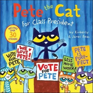 Pete the Cat for Class President!, HarperFestival