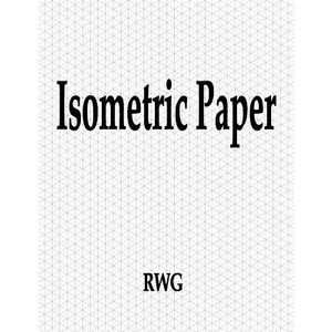 Isometic Pape: 100 Pages 8.5